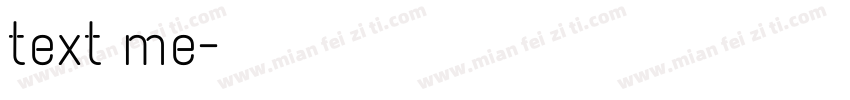 text me字体转换